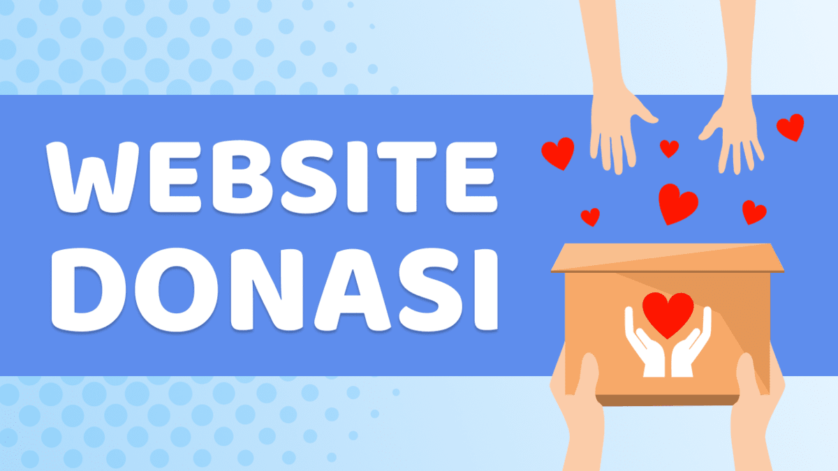 Cara Gampang Bikin Website Donasi